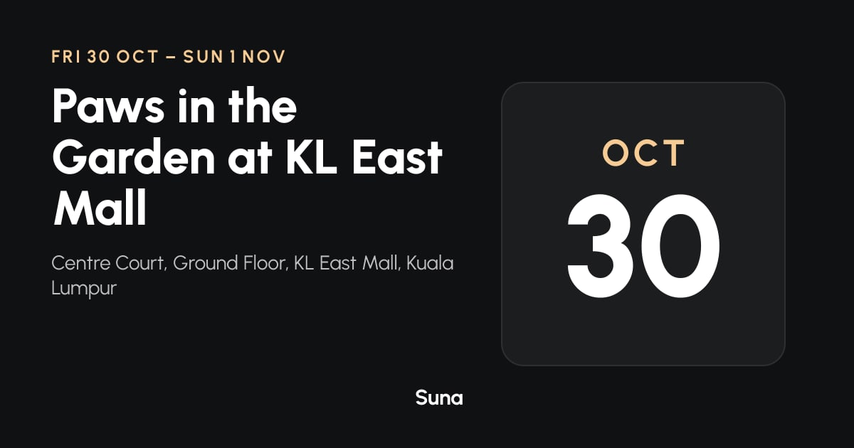 The link preview: Paws in the Garden at KL East Mall