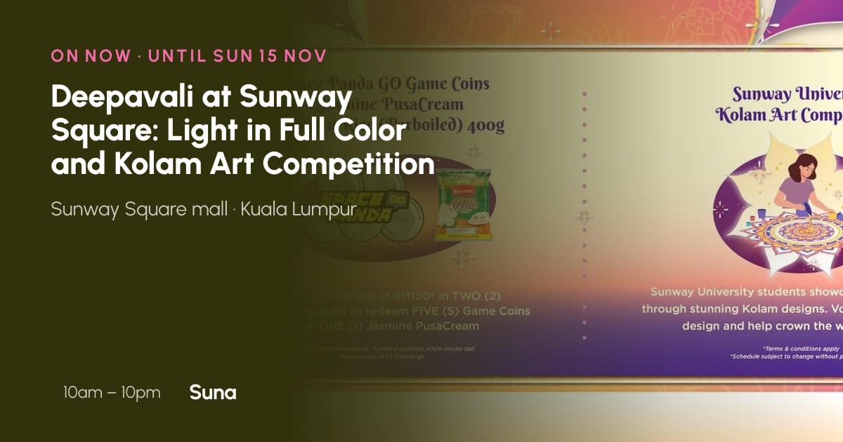 The link preview: Deepavali at Sunway Square: Light in Full Color and Kolam Art Competition