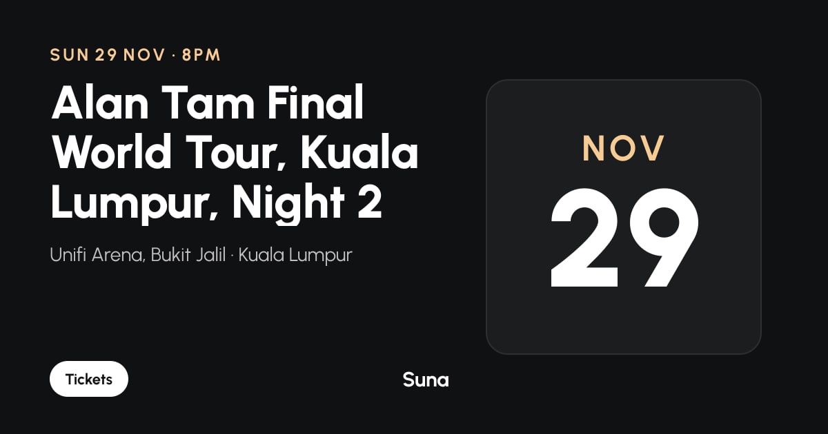 The link preview: Alan Tam Final World Tour, Kuala Lumpur, Night 2