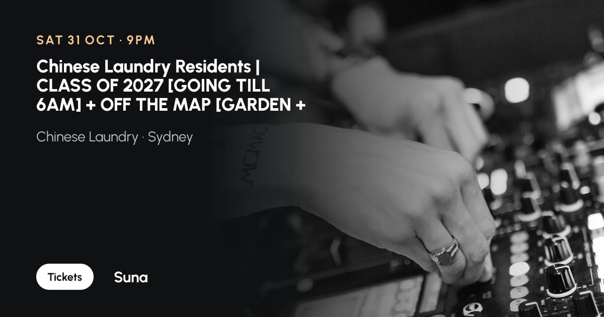 The link preview: Chinese Laundry Residents | CLASS OF 2027 [GOING TILL 6AM] + OFF THE MAP [GARDEN + SAND TAKEOVER]
